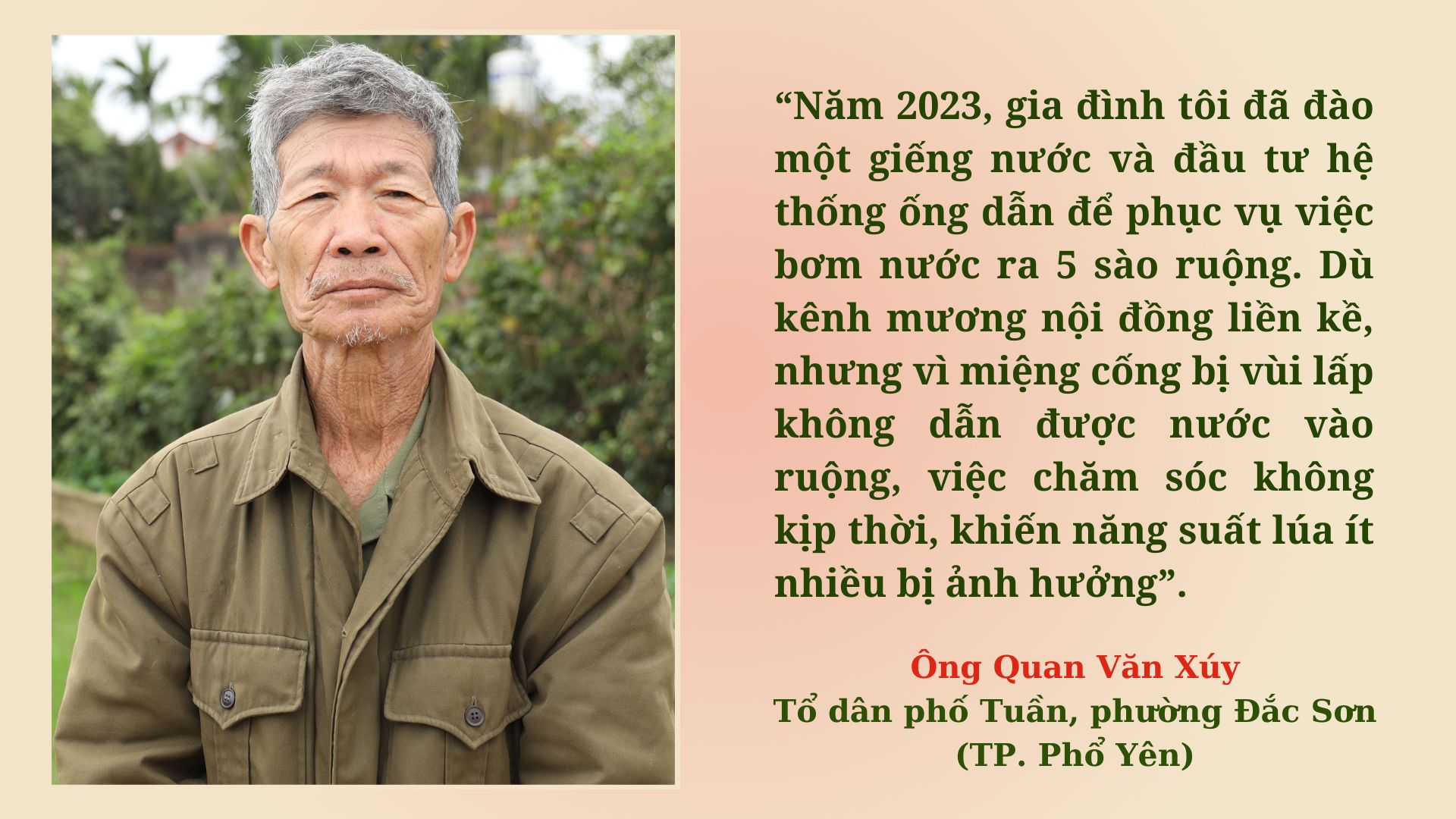 Ông Quan Văn Xúy, tổ dân phố Tuần, phường Đắc Sơn, TP. Phổ Yên