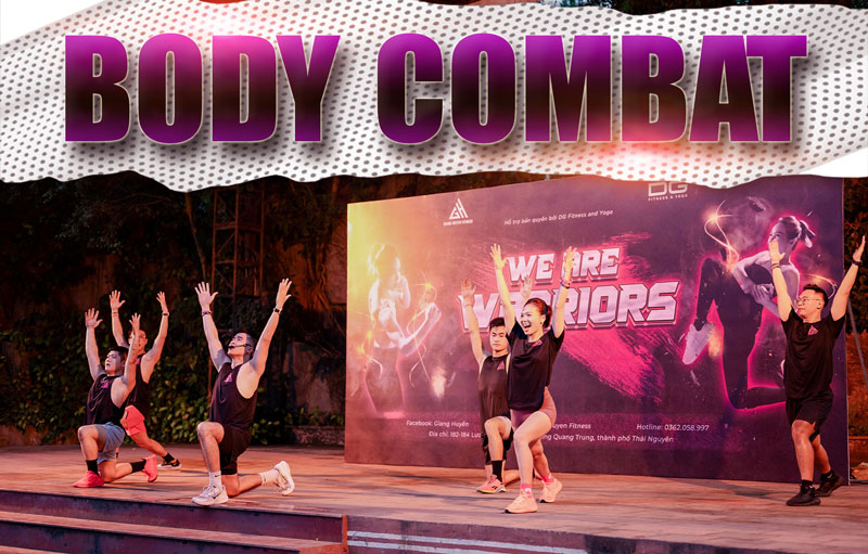 Body Combat – Sức mạnh giải phóng năng lượng tích cực