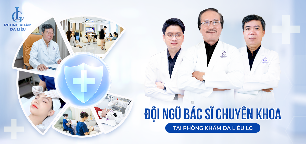Đội ngũ bác sĩ tại Phòng khám LG đều là những chuyên gia giàu kinh nghiệm trong lĩnh vực da liễu