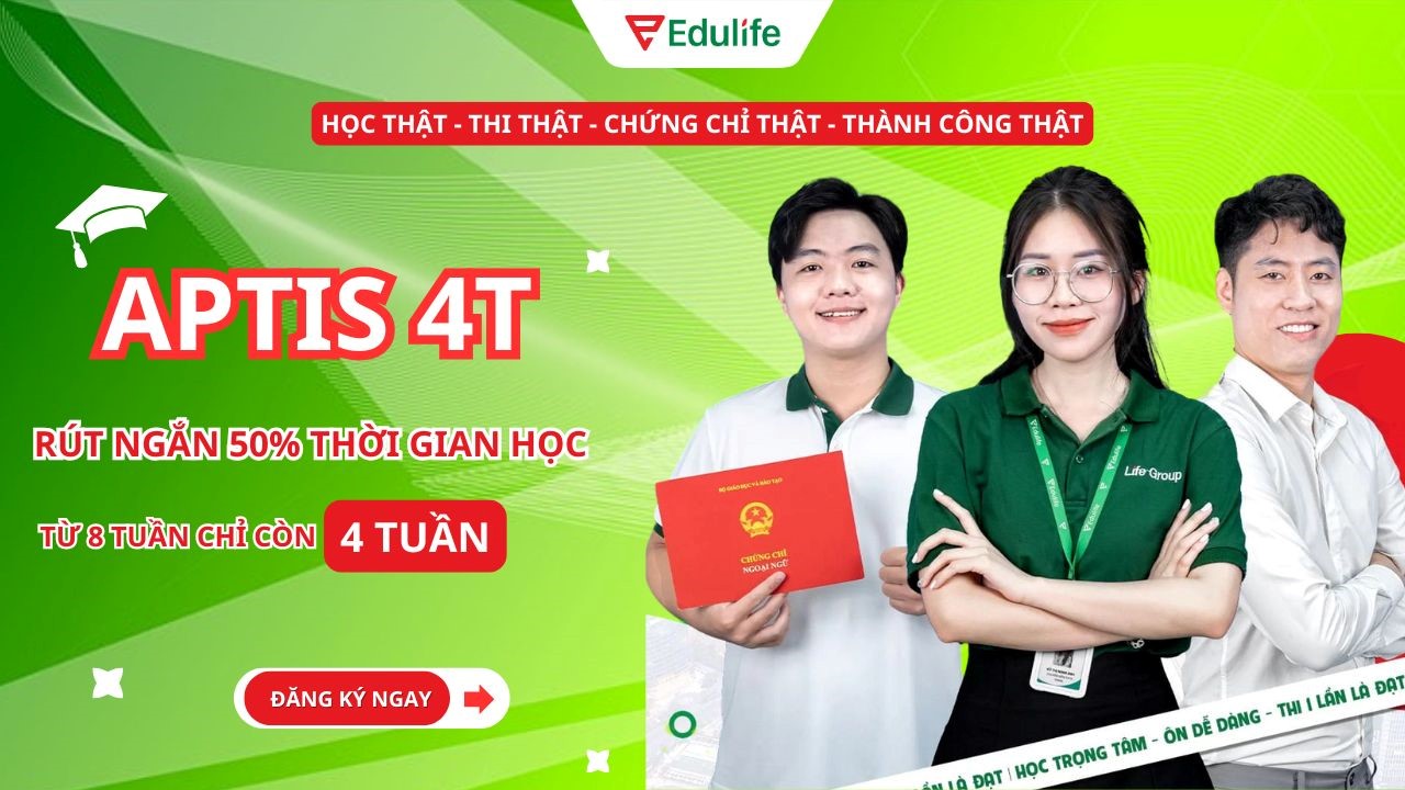  
Aptis 4T - Chinh phục chứng chỉ Aptis chỉ trong 4 tuần