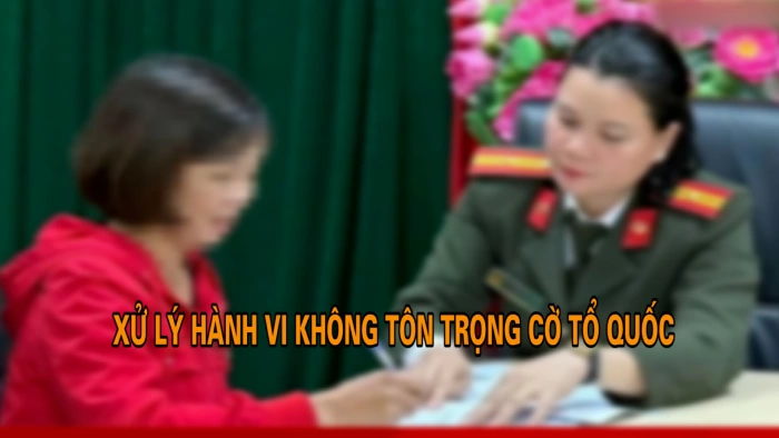 Bản tin An ninh trật tự tuần 4 tháng 12: Xử lý hành vi không tôn trọng cờ Tổ quốc