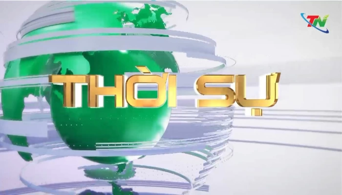 Chương trình thời sự Thái Nguyên tối 26/12/2025