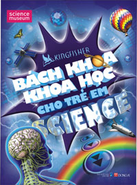 Khám phá thế giới với “Bách khoa khoa học cho trẻ em”