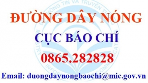 Cục Báo chí lập đường dây nóng tiếp nhận thông tin